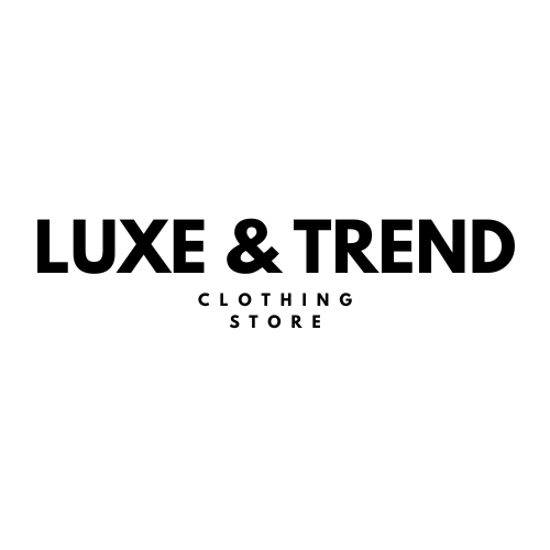 Luxe and trend